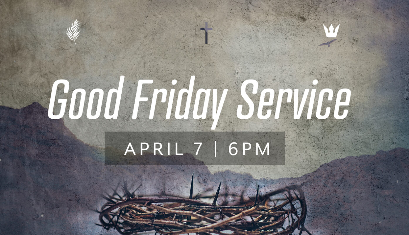 Good Friday Service at Crossings Church in Glendale
